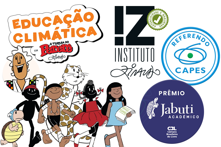 A coleção Educação Climática com a Turma do Pererê possui o selo de autenticidade e qualidade do Instituto Ziraldo, o referendo da CAPES e pareceres de instituições e especialistas reconhecidos nacional e internacionalmente.