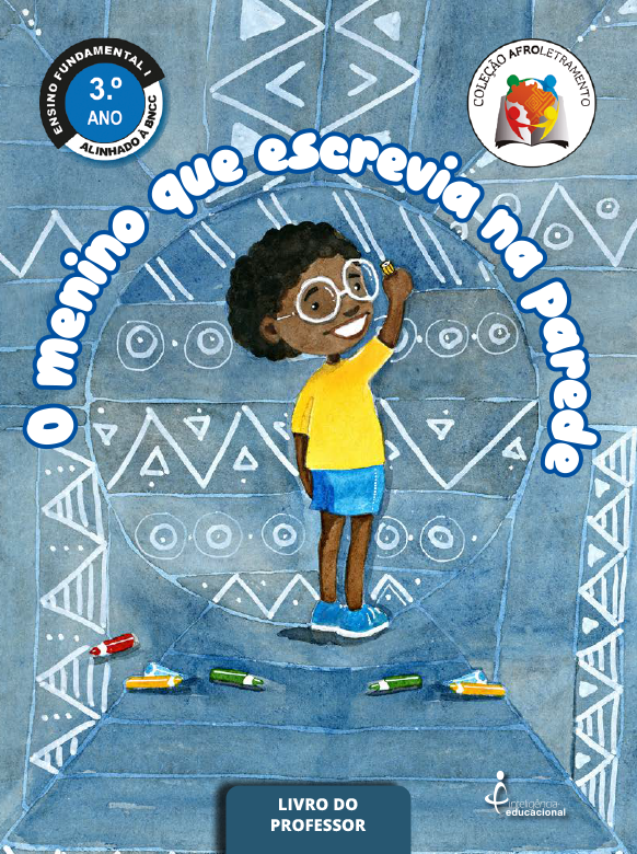 O Menino que Escrevia na Parede – Edição Especial - Professor