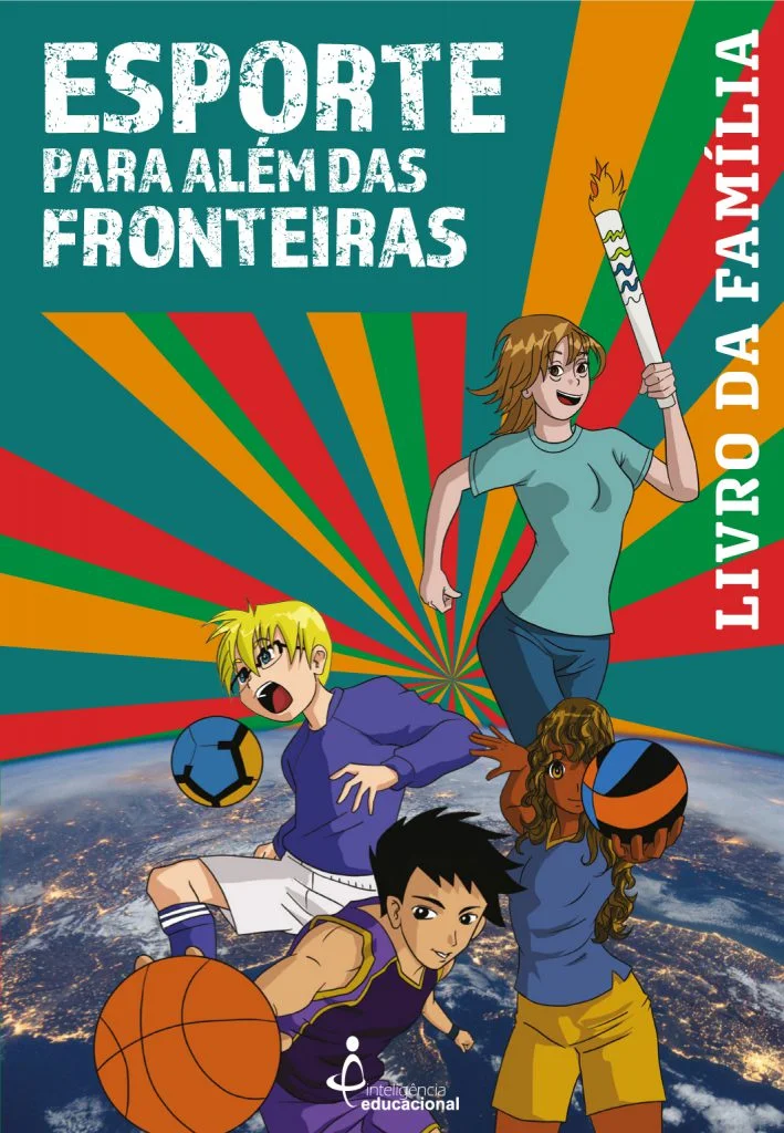 Esporte para Além das Fronteiras: Livro da Famíia