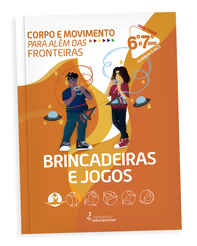 Capa do livro Corpo e Movimento Para Além das Fronteiras: Livro de Brincadeiras e Jogos