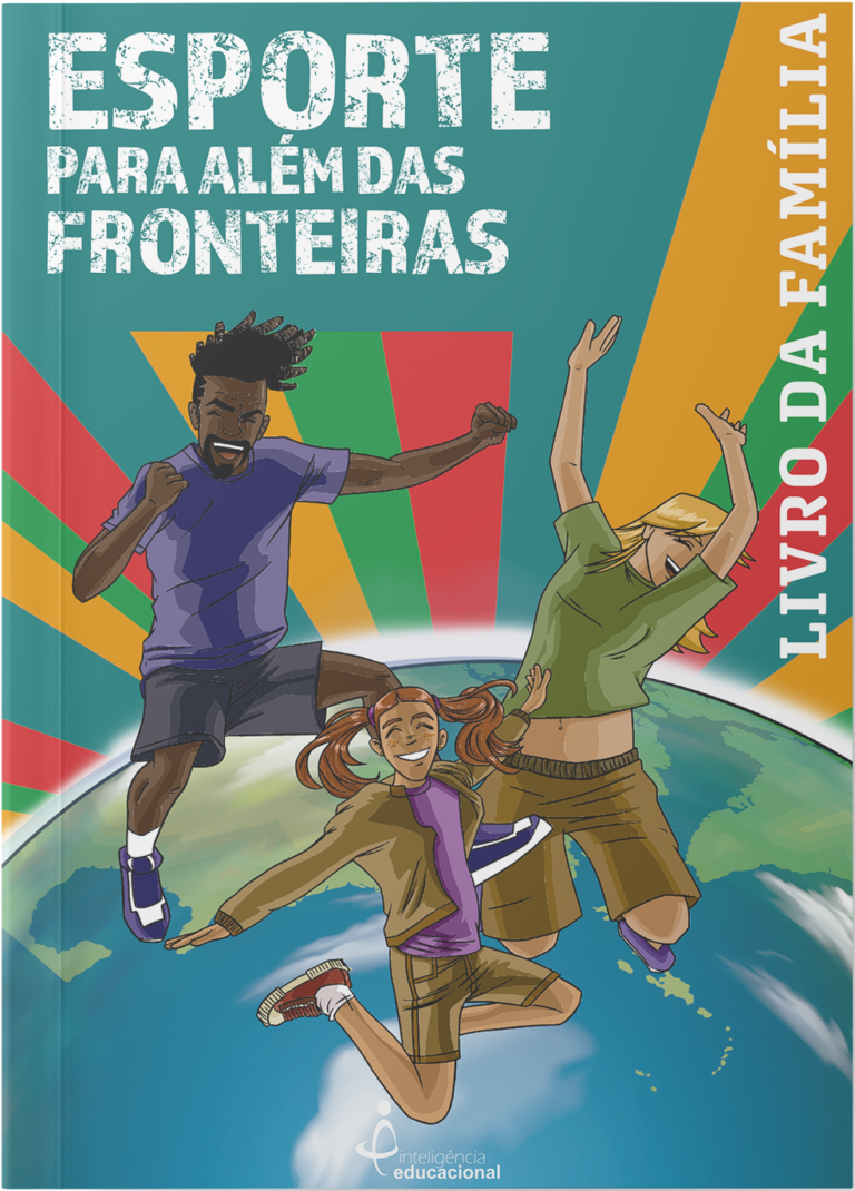 Esporte Para Além Das Fronteiras Livro Da Famíia Inteligência