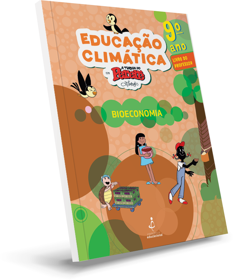 Capa do livro Bioeconomia + Livro Construindo um futuro + Guia Momentos com as Famílias