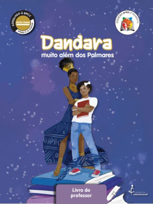 Capa do livro Dandara: Muito Além dos Palmares – Professor